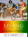 The Art of Living in Your Green Zone